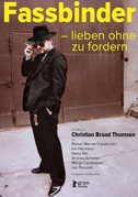 Locandina Fassbinder: to love without demands