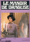 Draguse ou le manoir infernal