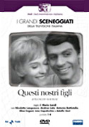 Questi nostri figli