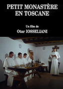 Un piccolo monastero in Toscana