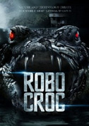 Locandina Robocroc