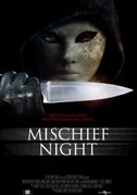 Locandina Mischief night