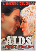 AIDS - Il pericolo strisciante