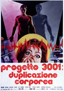 Locandina Progetto 3001: duplicazione corporea