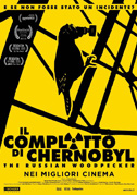 Locandina Il complotto di Chernobyl - The russian woodpecker - Documentario (2015)