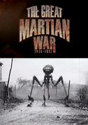 Locandina The Great Martian War 1913 - 1917