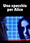 Locandina Uno specchio per Alice