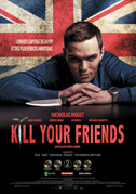 Locandina Uccidi i tuoi amici â Kill your friends