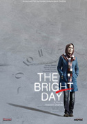 Locandina The bright day