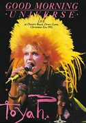 Toyah: Good morning universe