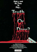 Locandina Truth or dare? - A critical madness