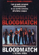Locandina Bloodmatch: L'ultima sfida