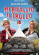 Locandina Mi rifaccio il trullo