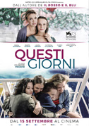 Locandina Questi giorni - Film (2016)