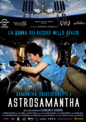 Locandina Astrosamantha - La donna dei record nello spazio