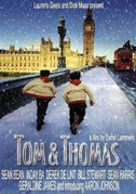 Locandina Tom e Thomas - Un solo destino