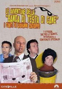 Le avventure della banda di Testa di Cane - I corti di Giovanni Cacioppo