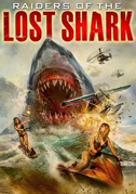 Locandina Raiders of the lost shark