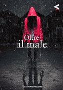 Oltre il male