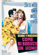 Donne v'insegno come si seduce un uomo