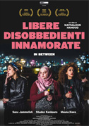 Libere disobbedienti innamorate - In between