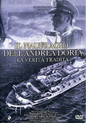Locandina Il naufragio dell'Andrea Doria - La veritÃ  tradita