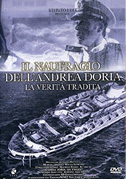 Il naufragio dell'Andrea Doria - La verità tradita