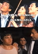 Storia d'amore e d'amicizia