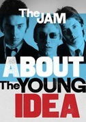 The Jam: About the young idea
