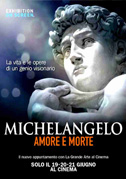 Locandina Michelangelo: Amore e morte