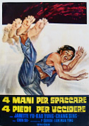 Locandina 4 mani per spaccare 4 piedi per uccidere