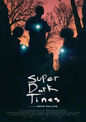 Locandina Super dark times