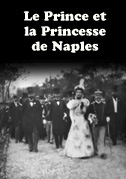 Le Prince et la Princesse de Naples