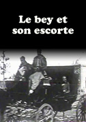 Le bey et son escorte