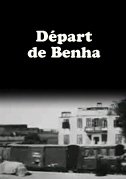 Locandina DÃ©part de Benha