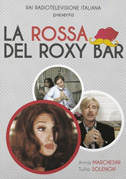 Locandina La rossa del Roxy Bar