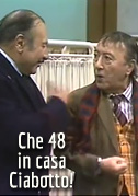 Locandina Che 48 in casa Ciabotto!