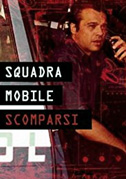 Locandina Squadra mobile scomparsi