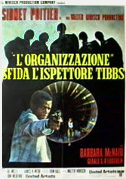 Locandina L'organizzazione sfida l'ispettore Tibbs