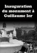 Inauguration du monument à Guillaume Ier