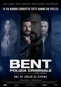 Locandina Bent - Polizia criminale