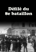 Défilé du 8e bataillon