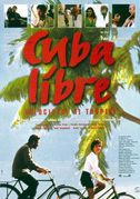 Locandina Cuba libre - Velocipedi ai tropici