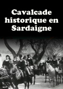 Locandina Cavalcade historique en Sardaigne