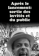Après le lancement: sortie des invités et du public