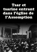 Tsar et tsarine entrant dans l'église de l'Assomption