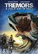 Locandina Tremors: A cold day in hell