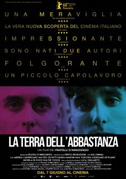 Locandina La terra dell'abbastanza - Film (2018)