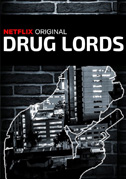 Locandina Drug Lords