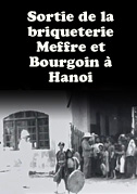 Locandina Sortie de la briqueterie Meffre et Bourgoin Ã  Hanoi